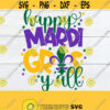 Happy Mardi Gras Yall Happy Mardi Gras svg Mardi Gras Mardi Gras SVG Happy mardi Gras Yall svg Mardi Gras Decor SVG Cut File SVG Design 1533