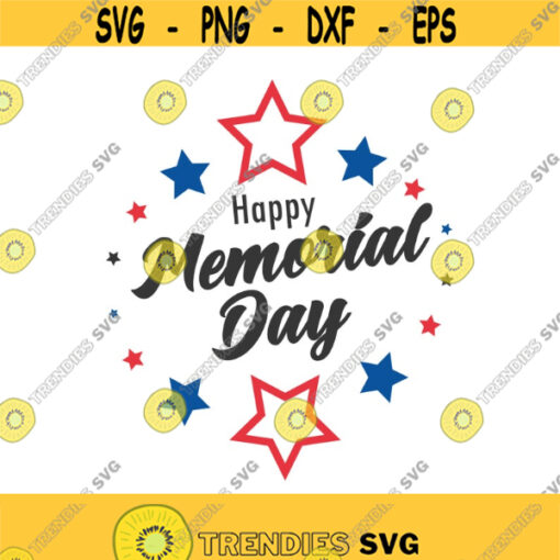 Happy Memorial day svg memorial day svg america svg png dxf Cutting files Cricut Cute svg designs card quote svg Design 633