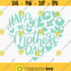 Happy Mothers Day SVG Mothers Day Svg Mothers Heart Svg Mother Svg Mom Svg Mothers Day Shirt Svg Mothers Day Cut file Cut files Design 2