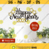 Happy New Year Cutout SVG Happy New Year 2021 Svg Happy New Year Cake Topper Svg Happy New Year Svg Cake Topper Svg 2021 Sign Svg Design 39