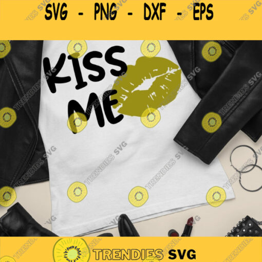 Happy New Year SVG New Year SVG Kiss Me Svg New Years Shirt Svg 2021 Svg New Years Eve Svg Svg files for Cricut Sublimation Designs