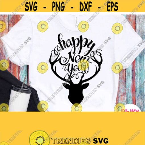 Happy New Year Svg Reindeer Antlers With Saying Cutting Printing File for Cricut Silhouette Iron on Heat Press Transfer Sublimation Design 985