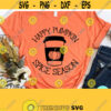 Happy Pumpkin Spice Season Svg Fall Svg Files Pumpkin Spice Svg Dxf Eps Png Silhouette Cricut Cameo Digital Fall Shirt Autumn Svg Design 503