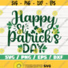 Happy St Patricks Day SVG Cut File Cricut Commercial use Silhouette Clip art St Patricks Shirt Shamrock SVG Design 956