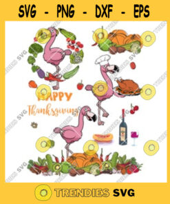 Happy Thanksgiving Flamingo Chef Its Fall Yall Png Jpg Cut Files Svg Clipart Silhouette Svg Cricut Svg Files Decal And Vinyl