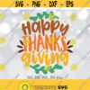 Happy Thanksgiving svg Happy Thanks Giving svg Thanksgiving Sign svg File Fun Autumn svg Cute Fall svg Silhouette Cricut Cut file Design 964