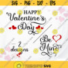Happy Valentine Day SVG Be Mine SVG Valentine Bundle svg Cute Valentine svg Love svg file for Cricut Silhouette Design 417.jpg