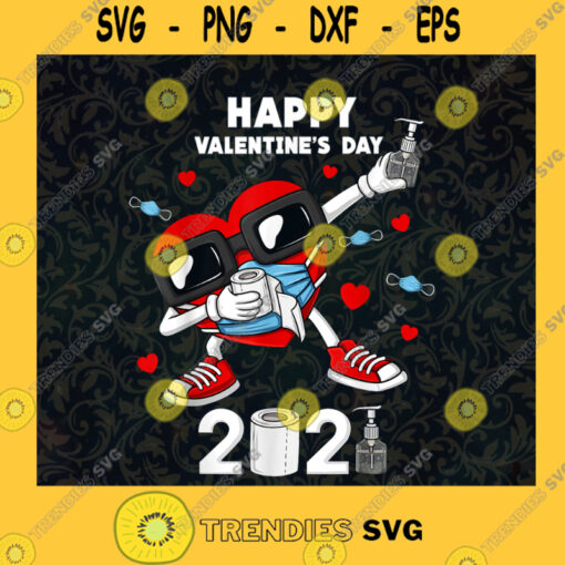 Happy Valentines Day 2021 Heart Dabbing SVG Birthday Gift Idea for Perfect Gift Gift for Friends Gift for Everyone Digital Files Cut Files For Cricut Instant Download Vector Download Print Files