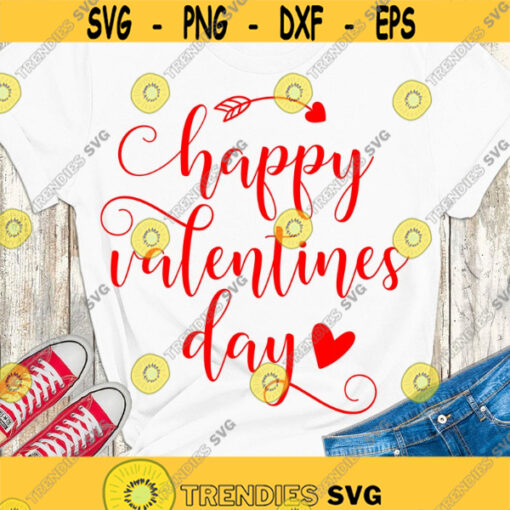 Happy Valentines Day SVG Valentines Day SVG Valentines shirt svg Digital cut files