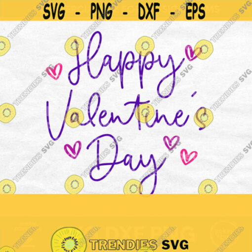 Happy Valentines Day Svg Hearts Svg Love Svg Valentines Day Shirt Svg Love Heart Svg Valentine Cut FIle Valentines Day Png Design 584