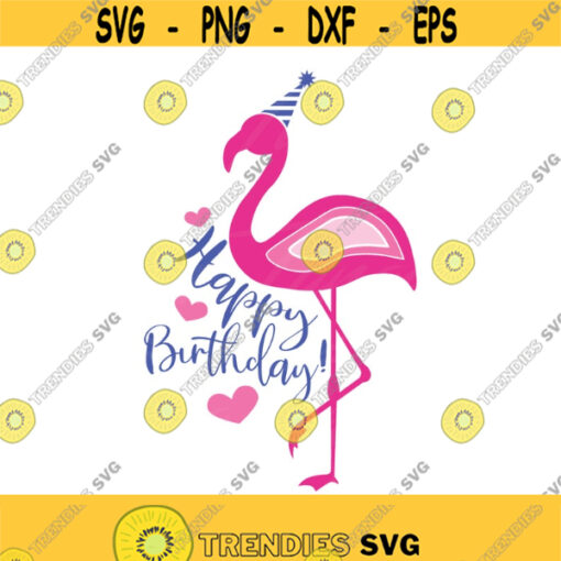 Happy birthday svg flamingo svg png dxf Cutting files Cricut Funny Cute svg designs print for t shirt quote svg Design 123