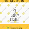 Happy easter svg Easter svg easter bunny svg Easter cut Files Cricut svg jpg png dxf Silhouette cameo Design 447