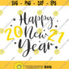 Happy new year svg 2022 svg new year svg christmas svg png dxf Cutting files Cricut Funny Cute svg designs print for t shirt Design 87