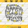 Happy thanksgiving SVG Thanksgiving quote Cut File clipart printable vector commercial use instant download Design 340