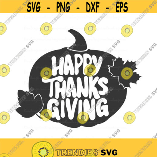 Happy thanksgiving svg thankful fall svg thanksgiving svg pumpkin svg png dxf Cutting files Cricut Funny Cute svg designs print for t shirt Design 975