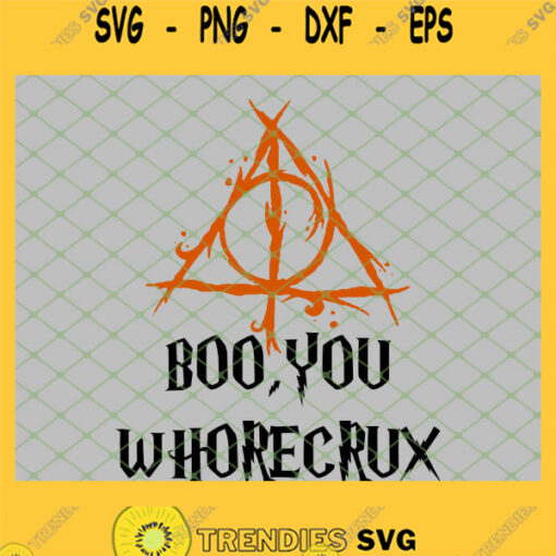 Harry Potter Deathly Hallows Boo You Whorecrux SVG PNG DXF EPS 1