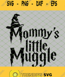 Harry Potter Hat Mommys Little Muggle SVG PNG DXF EPS 1