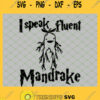Harry Potter I Speak Fluent Mandrake Ginseng SVG PNG DXF EPS 1