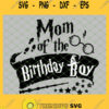 Harry Potter Magic Wand Mom Of The Birthday Boy Glasses SVG PNG DXF EPS 1