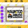 Haunted house svg Spooky halloween svg Halloween night decor Kids halloween party Baby Halloween party wall art sign Haunted mansion Horror Design 450