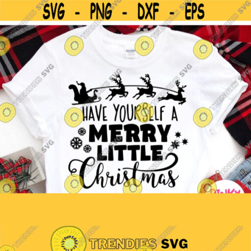 Have Yourself A Merry Little Christmas Svg Christmas Design with Santa Sleigh for Christmas Shirt Svg Cricut Silhouette Black File Png Design 693
