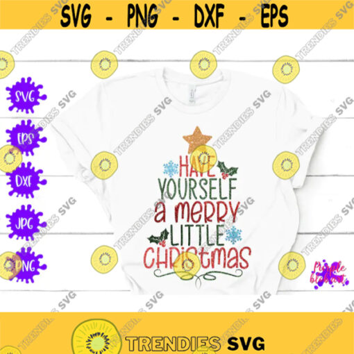 Have yourself a merry little Christmas svg Farmhouse christmas sign Christmas decoration Rustic Mistletoe Merry X mas Merry and Bright PNG Design 176