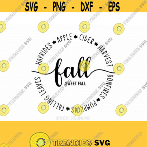 Hayrides Bonfires Sweaters SVG Fall Circle SVG fall svg Fall Signs fall svg pumpkin svg svg for CriCut Silhouette png jpg dxf Design 500
