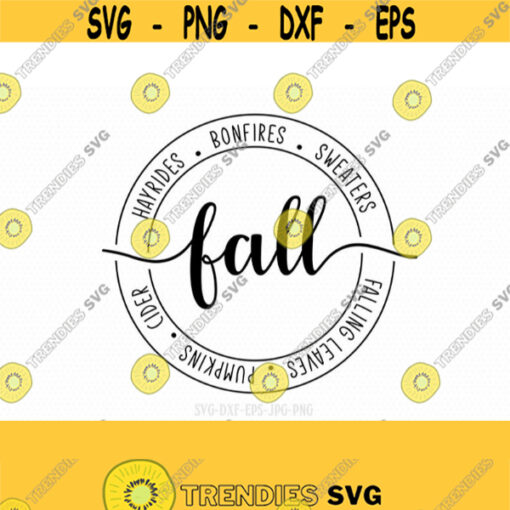 Hayrides Bonfires Sweaters SVG Fall Circle SVG fall svg Fall Signs fall svg pumpkin svg svg for CriCut Silhouette png jpg dxf Design 533