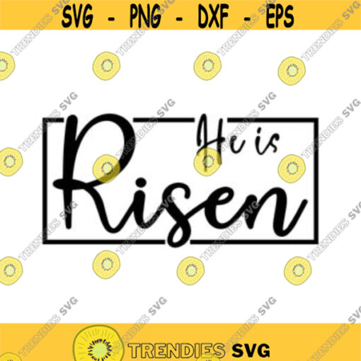 He is Risen Decal Files cut files for cricut svg png dxf Design 54
