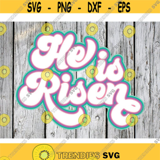 He is Risen Sublimation png Digital Download Retro png Faith png Easter png file waterslide png Retro Easter png He is Risen sub Design 147 .jpg
