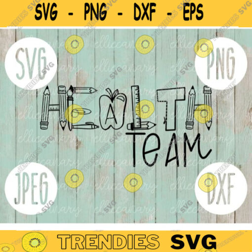 Health Teacher Team svg png jpeg dxf cut file Commercial Use SVG Back to School Faculty Squad Group Elementary Teacher 894
