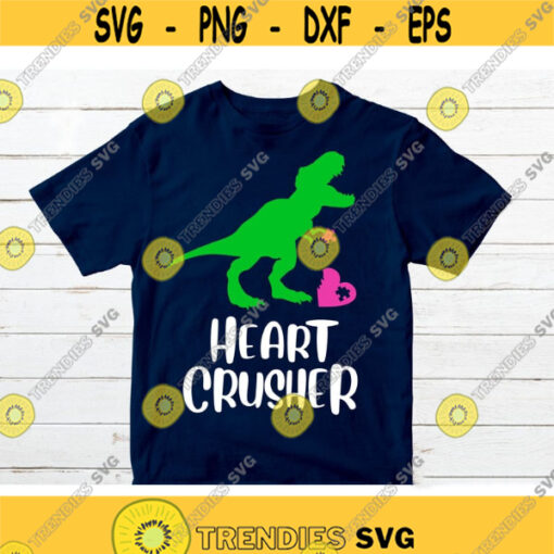 Heart Crusher SVG Dinosaur SVG for Cricut Valentine SVG Valentine Dinosaur svg Boy Valentine svg Shirt Funny Valentine svg Love svg Design 318.jpg