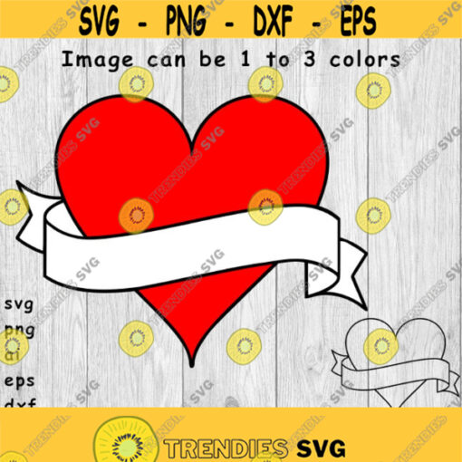 Heart Valentines Day Heart Heart with Banner svg png ai eps dxf DIGITAL files for Cricut CNC and other cut projects Design 322