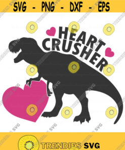 Heart crusher svg dinosaur svg Valentines day svg heart svg png dxf Cutting files Cricut Funny Cute svg designs print for t shirt Design 516