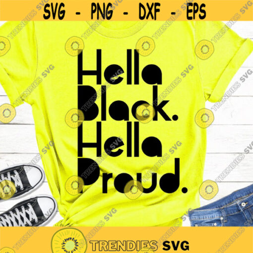 Hella black hella proud SVG Hella black SVG