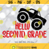 Hello 2nd Grade SVG Second Grade Boy svg Monster Truck svg Boys Shirt svg Back To School svg First Day Of School svg 2nd Grader svg Design 385