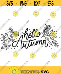 Hello Autumn Decal Files Cut Files For Cricut Svg Png Dxf Design 468