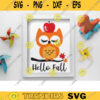 Hello Fall Owl SVG Autumn Kid Nursery Room Baby Owl with Apple and Maple Leaves Clipart Fall Home Decor Svg Dxf Cut Files for Cricut copy