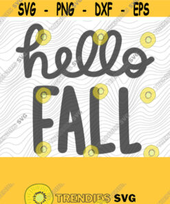 Hello Fall Png Print File For Sublimation Or Svg Cutting Machines Cameo Cricut Fall Basic Autumn Basic Basic Fall Girl Pumpkin Holiday Design 226