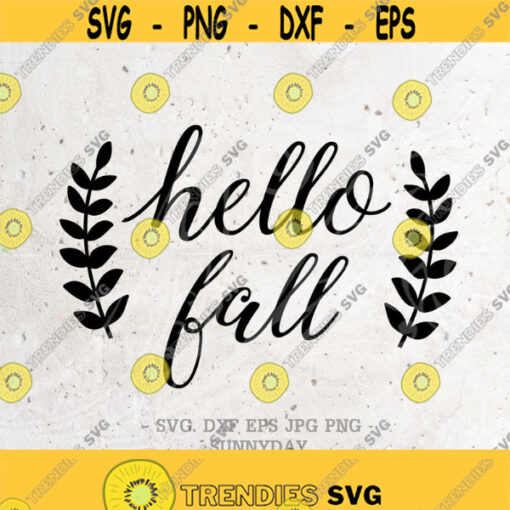 Hello Fall SVG Fall Svg File DXF Silhouette Print Vinyl Cricut Cutting SVG T shirt Design Thanksgiving Svg Thanksgiving Clipart Dxf Png Design 375