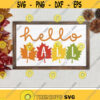Hello Fall Svg Autumn Cut Files Welcome Fall Sign Svg Dxf Eps Png Farmhouse Svg Thanksgiving Svg Fall Leaves Clipart Silhouette Cricut Design 3182 .jpg