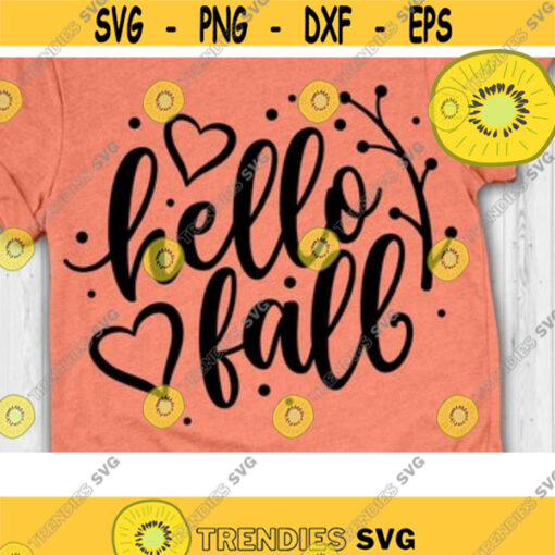 Hello Fall Svg Fall Svg Fall Quote Svg Autumn Shirt Svg Happy Fall Svg Cut files Svg eps dxf png Design 251 .jpg