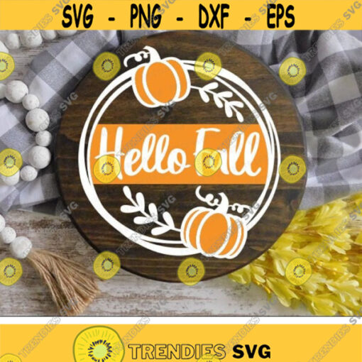 Hello Fall Svg Hello Pumpkin Cut Files Door Hanger Svg Welcome Autumn Round Sign Svg Dxf Eps Png Thanksgiving Svg Silhouette Cricut Design 3191 .jpg