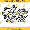 Hello Fall Svg Porch Sign Svg Welcome Svg Welcome Fall Svg Vertical Sign Svg Welcome to our Home Svg Cut Files for Cricut Png Dxf.jpg