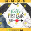 Hello First Grade SVG 1st grade teacher svg png cutting files for Cricut and Silhouette.jpg
