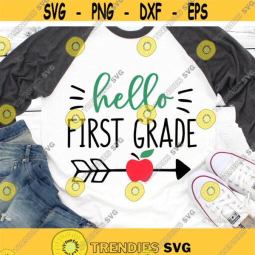 Hello First Grade SVG 1st grade teacher svg png cutting files for Cricut and Silhouette.jpg