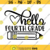 Hello Fourth Grade Decal Files cut files for cricut svg png dxf Design 59