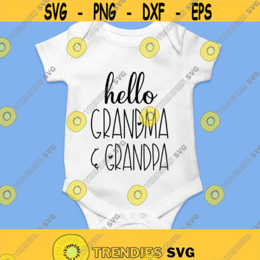 Hello Grandma and Grandpa Svg Png Eps Pdf Files New Grandparents Gift Grandparents Svg New Baby Svg Cricut Silhouette Design 328