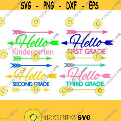 Hello Kindergarten First Grade Second Grade Third Grade SVG DXF PS Ai and Pdf Digital Cutting Files