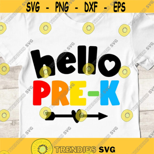 Hello Pre K SVG Back To School SVG PreK Svg First Day Of School SVG Pre K shirt cut files